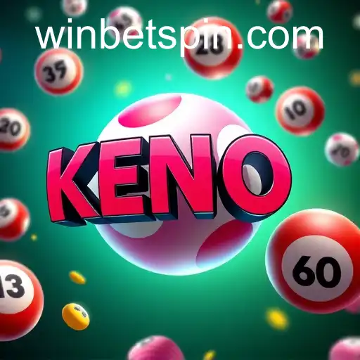 Exploring the Thrilling World of Keno on Winbet